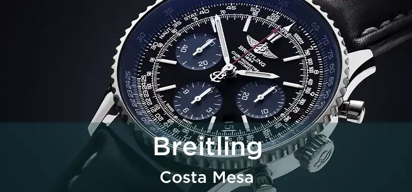  Breitling Costa Mesa