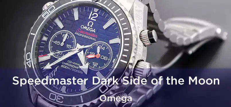  Speedmaster Dark Side of the Moon Omega