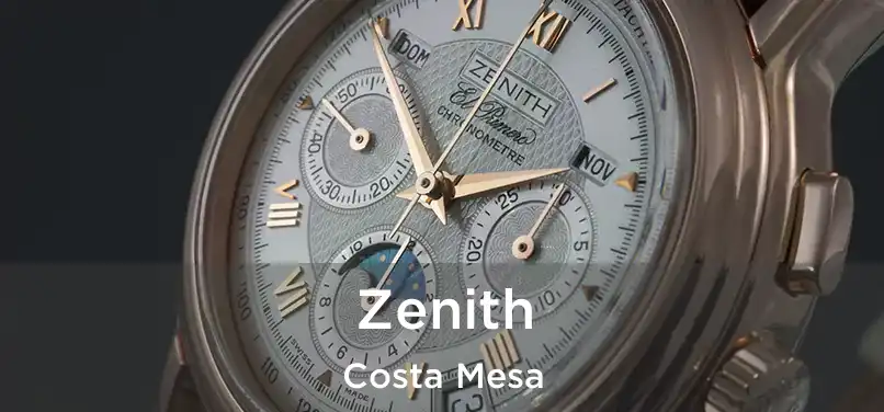  Zenith Costa Mesa